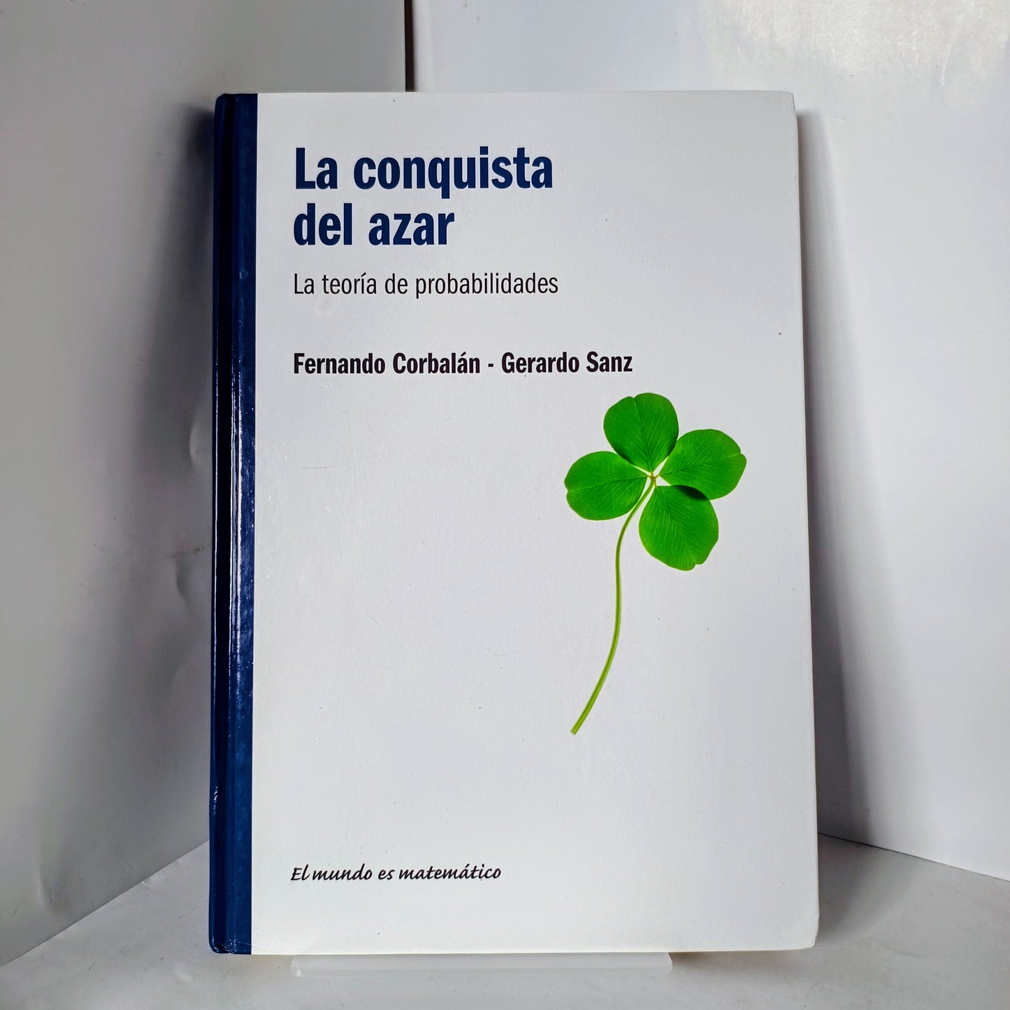 LA CONQUISTA DEL AZAR La teoría de probabilidades