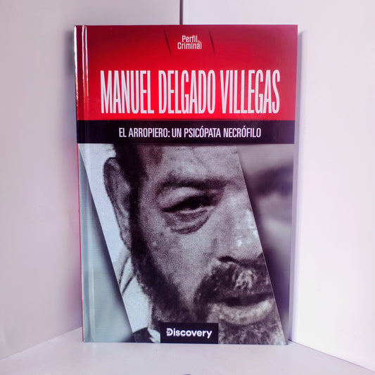 EL ARROPIERO: UN PSICOPATA NECROFILO