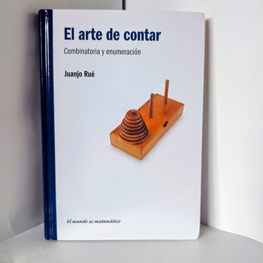 El Arte de Contar combinatoria y enumeración