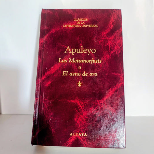 Las Metamorfosis o El asno de oro Apuleyo